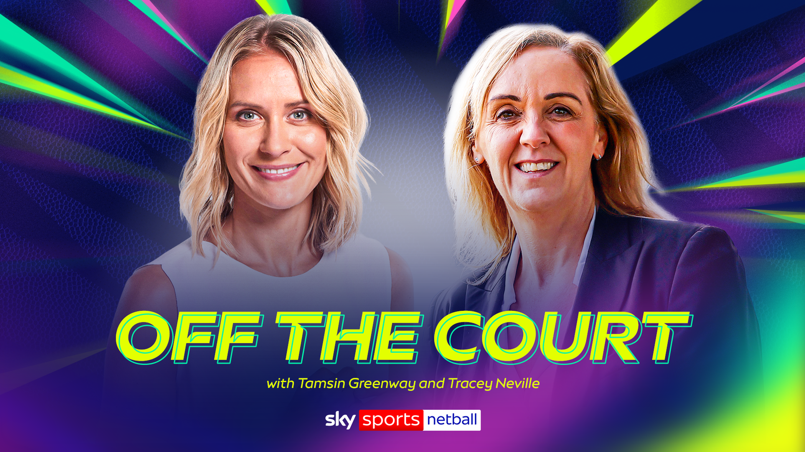 K1体育 幕后专访：Tamsin Greenway 与 Tracey Neville 深度对谈